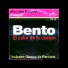 Bento – El Calor De Tu Cuerpo (Progressive 12 Mix) [1999]
