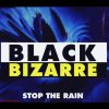 Black Bizarre – Stop The Rain (Original Mix) (90s Dance Music) ✅