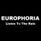 Europhoria – Listen To The Rain (Radio Mix)