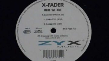 Here we are (extended mix) – X-fader