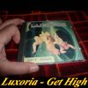 Luxoria – Get High (Radio Version)
