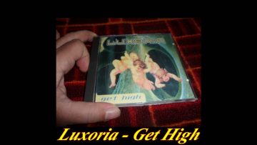 Luxoria – Get High (Radio Version)
