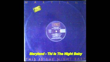Maryland – This Is The Night Baby (Summer Night Radio Cut)