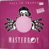 Masterboy – Fall In Trance (Remixed By Mediteria) – 1993