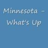 Minnesota – Whats Up