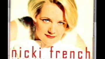 NICKI FRENCH did you ever really love me