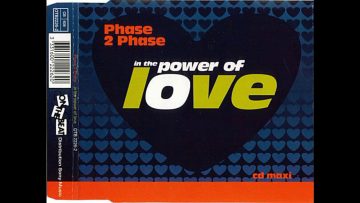 Phase 2 Phase – (In The) Power Of Love (Radio Mix)