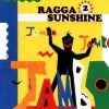Ragga 2 Sunshine – Jumbo Jumbo (lyrics)