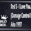 Red 5 – I Love You…Stop! (Damage Control Remix) – 1997