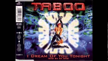 Taboo – I Dream Of You Tonight (Tabooless Rave-Dreams)