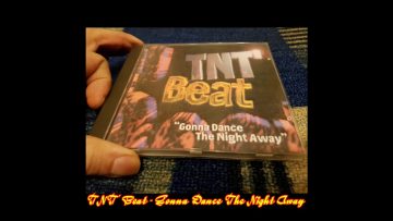 TNT Beat – Gonna Dance The Night Away (Club Mix)
