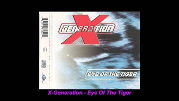 X-Generation ‎ – Eye Of The Tiger (Extended Version)