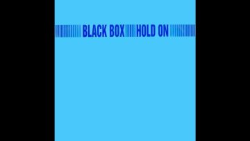 Black Box – Hold On (the Strong remix)