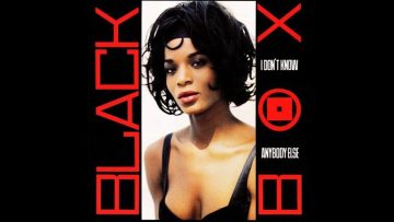 Black Box – I Dont Know Anybody Else (Official Video)