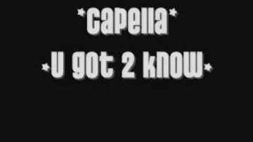 Cappella, u got 2 know. 1992