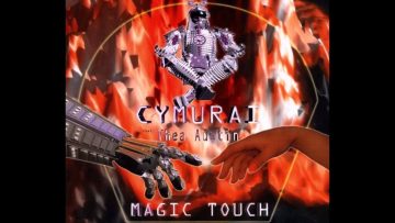 Cymurai feat. Thea Austin – Magic Touch (Skydive Mix)