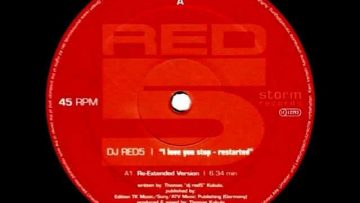 DJ Red 5 – I Love You Stop – Restarted (Re-Extended Version) [Storm Records 2004]