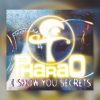 I Show You Secrets (The Secret Mind of Trance)