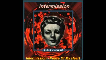 Intermission – Piece Of My Heart (Euro-Android Remix)