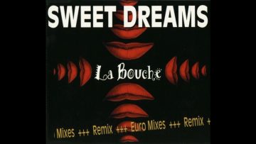 La Bouche – 1994. Sweet Dreams (Euro Mixes) (CD, Maxi)