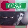 M.C. Sar and The Real McCoy – Its on you (1990 Big fun mix)