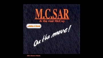 M.C. Sar and The Real McCoy – …Make A Move! (Sweat Mix) (90s Dance Music) ✅