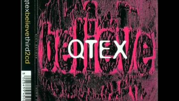 Q-Tex – Believe – After Hours Mix