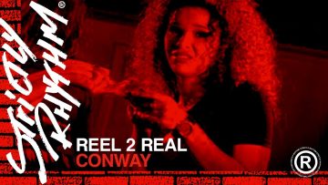 Reel 2 Real – Conway (Official HD Video)