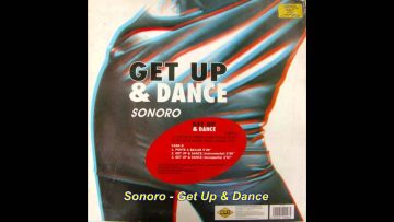 Sonoro – Get Up and Dance (Radio Version)