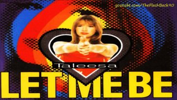 Taleesa – Let Me Be (Club Mix)
