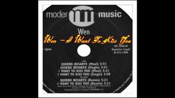 Wen – I Want To Kiss You (Maxi)