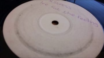 X Stress – Ive Got The Feeling