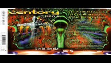 Centory feat. Turbo B. – Eye in the Sky (CDM) (1995)