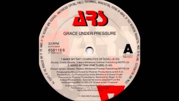 Grace Under Pressure – Make My Day (10 Minutes Of Soul)