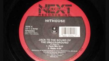 HITHOUSE – Jack To The Sound of The Underground
