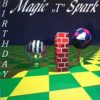 Magic T Spark – Birthday (Que Te Importa Version)