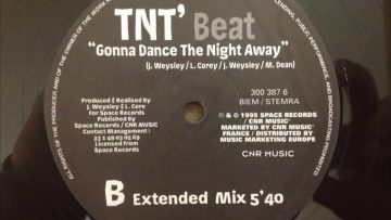 TNT Beat – Gonna Dance The Night Away