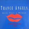 TRANCE ANGELS – More Than a Woman (Extended Edit) 1995