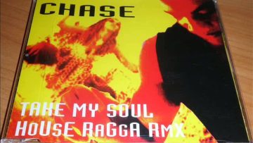 Chase – Take My Soul (Italian Rmx)