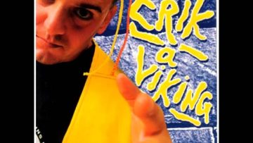 Erik a viking – Kell,hogy várj