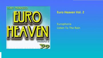 Europhoria – Listen to the rain (Feat. Debbie Fredericks and Rocko T. Bello)