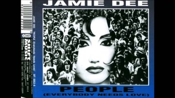 Jamie Dee – People (Everybody Needs Love) (Winter 1994-95)