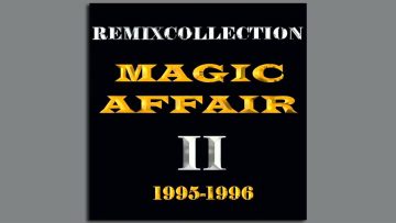 Magic Affair – World Of Freedom (Tokapis Extended Mix)