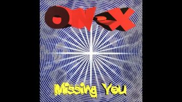 On-X – Missing You (Radio Edit)