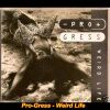 Pro-Gress – Weird Life (Pro-Gress Eurotica Mix)