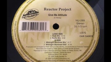 Reactor Project – Give Me Attitude