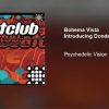 Bohema Vista Introducing Dondee – Psychedelic Vision