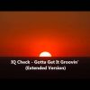IQ Check – Gotta Get It Groovin (Extended Version) 1994