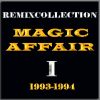 Magic Affair – Give Me All Your Love (Club Remix 03)