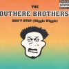 The Outhere Brothers – Dont Stop (Wiggle Wiggle) [Itchy and Scratchy Vocal Mix]